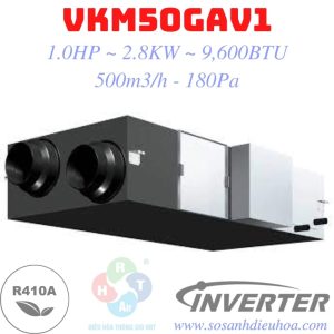Dàn Lạnh VRV Daikin Loại Thiết bị xử lý không khí Thu Hồi Nhiệt VKM50GCVE - HRT