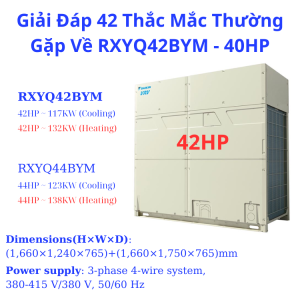 Giải Đáp 42 Thắc Mắc Thường Gặp Về RXYQ42BYM - 40HP