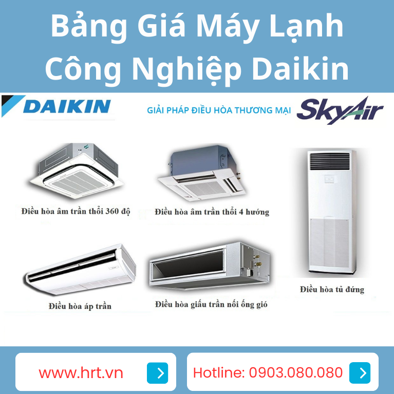 Bảng Giá Máy Lạnh Công Nghiệp Daikin