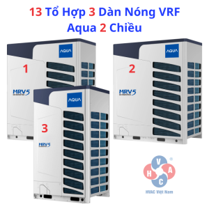 TOP 13 Tổ Hợp 3 Dàn Nóng VRF Aqua Bán Chạy Nhất 2024