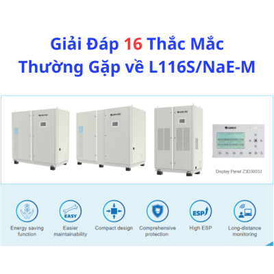 16 Thắc Mắc Thường Gặp về L116S/NaE-M