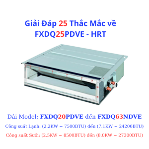 Giải Đáp 25 Thắc Mắc về FXDQ25PDVE - HRT