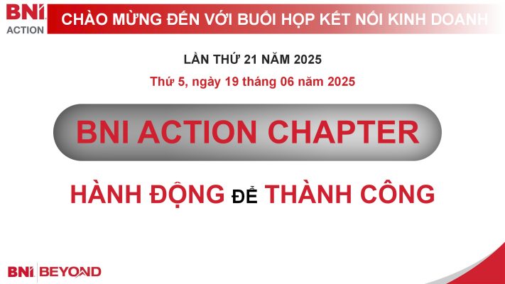 Báo Cáo Buổi Họp Kết Nối Kinh Doanh BNI Action